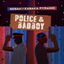 Police & Badboy cover