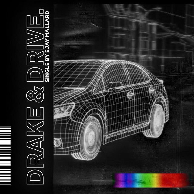 Drake & Drive.