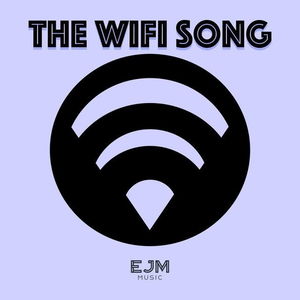 The WiFi Song