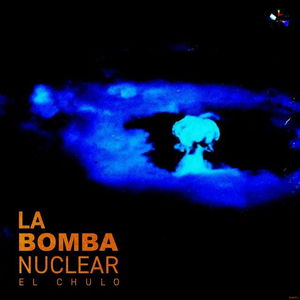 La Bomba Nuclear