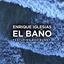 El baño cover