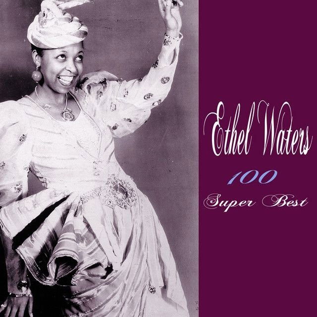 Ethel Waters profile