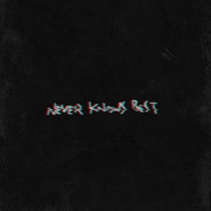 Never Knows Best