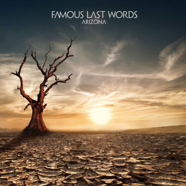 Famous Last Words profile