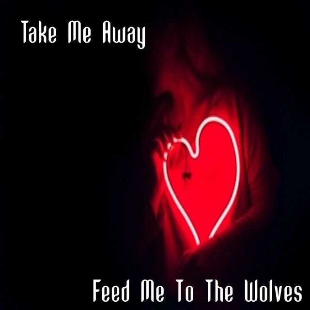 Take Me Away