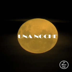 Una Noche