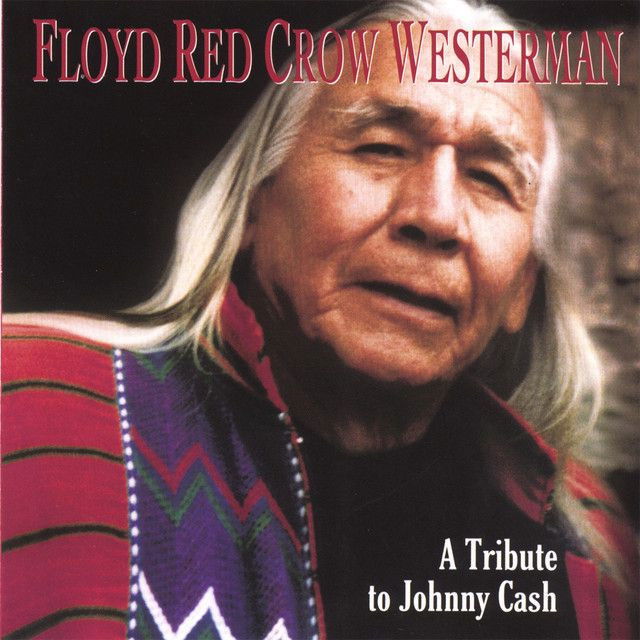 Floyd Red Crow Westerman profile