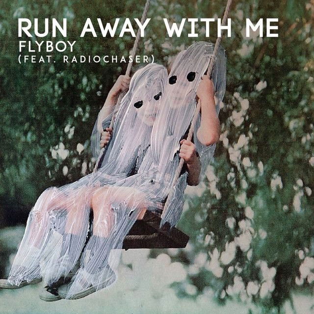 Run Away with Me -