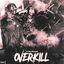 Overkill cover