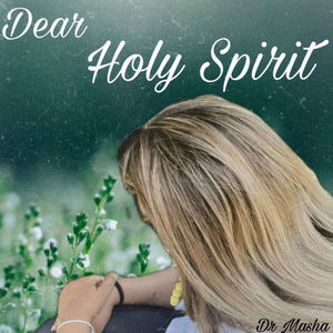 Dear Holy Spirit