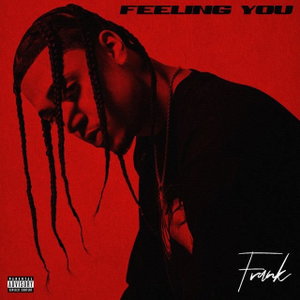Feeling You