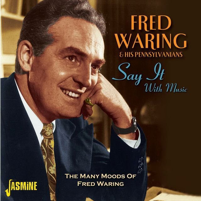 Fred Waring profile