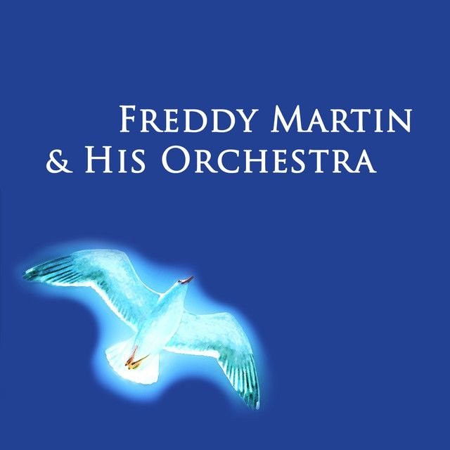 Freddy Martin profile