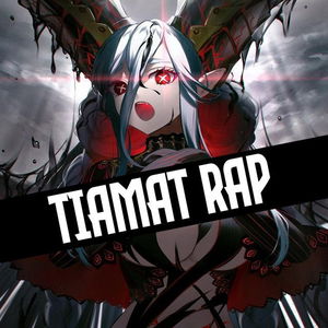 Tiamat Rap