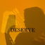 Deserve cover