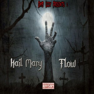 Hail Mary Flow
