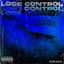 Lose Control cover