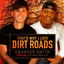 That's Why I Love Dirt Roads cover