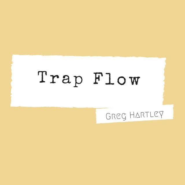 Trap Flow