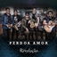 Perdoa Amor cover