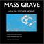 Mass Grave cover