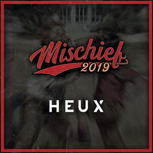 Mischief 2019