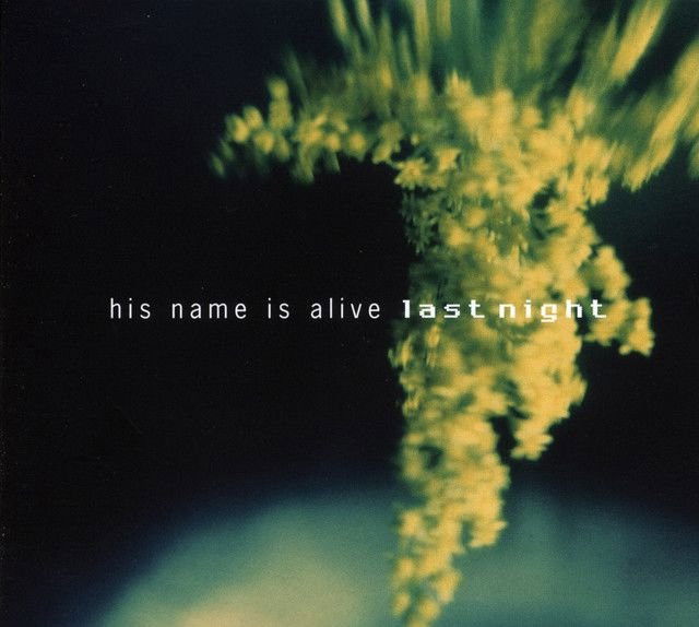 His Name Is Alive profile