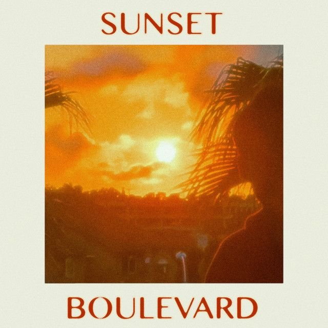 SUNSET BOULEVARD