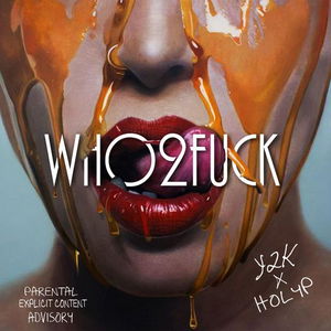 WHO2FUCK