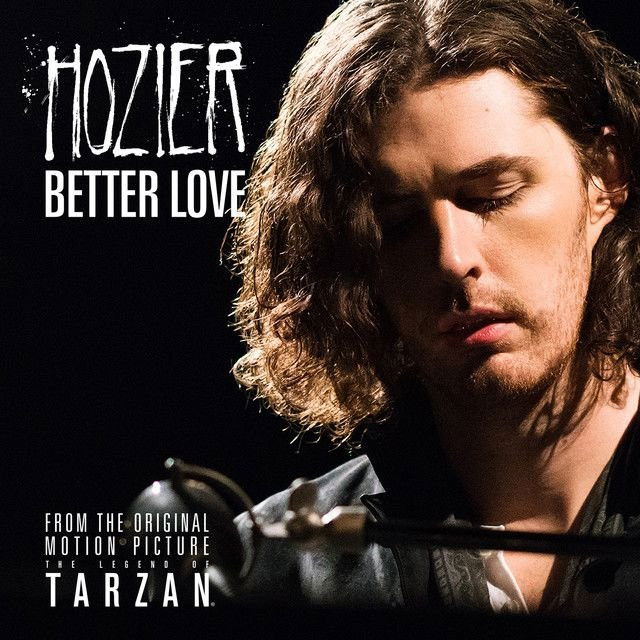 Better Love - From The Legend of Tarzan - Single version