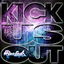 Kick Us Out cover