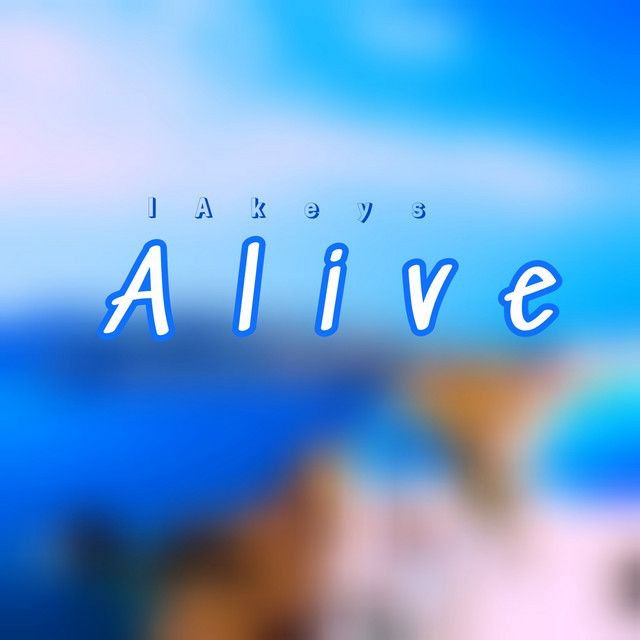 Alive