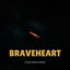 Braveheart cover