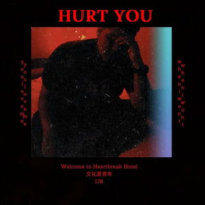 Hurt You