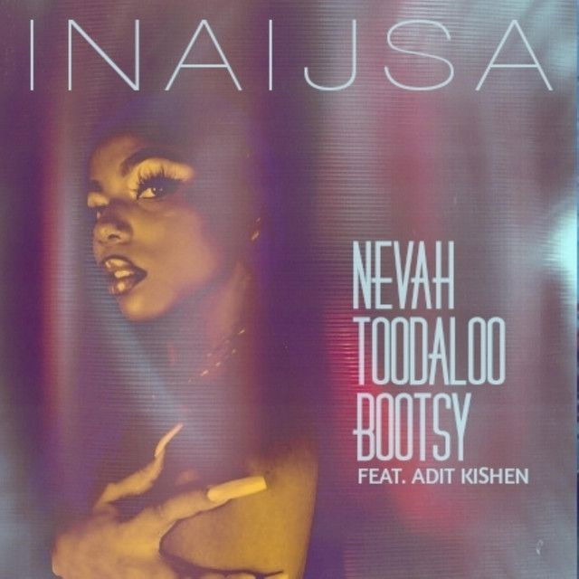 Nevah Toodaloo Bootsy