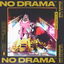 No Drama cover