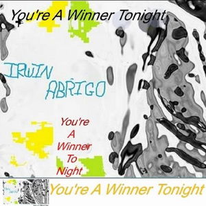 You&#039;re A winner To Night