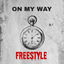 On my way (Freestyle) cover