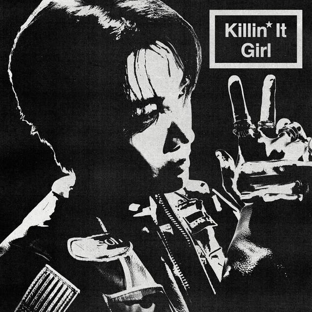 Killin' It Girl