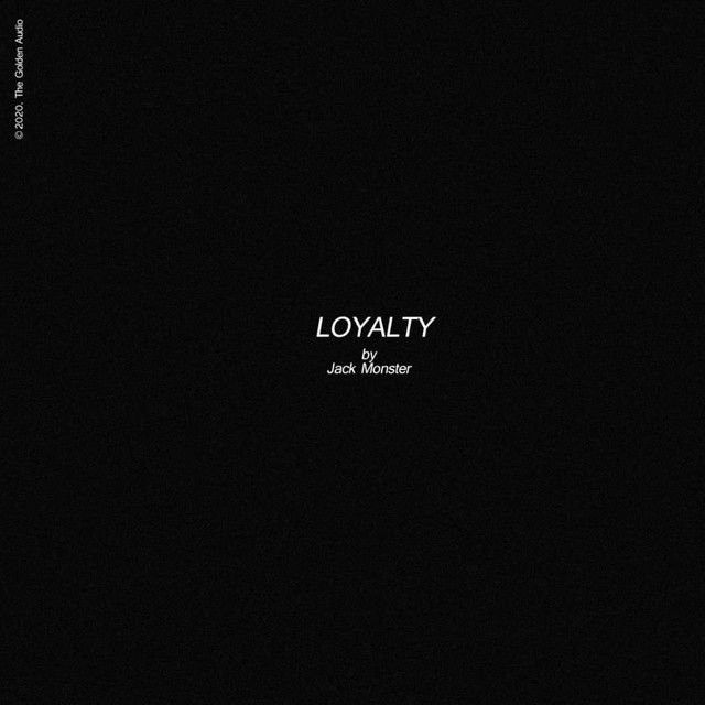 Loyalty