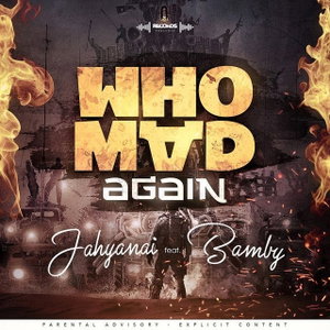 Who Mad Again