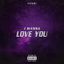 I Wanna Love You cover
