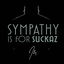 Sympathy is for Suckaz cover