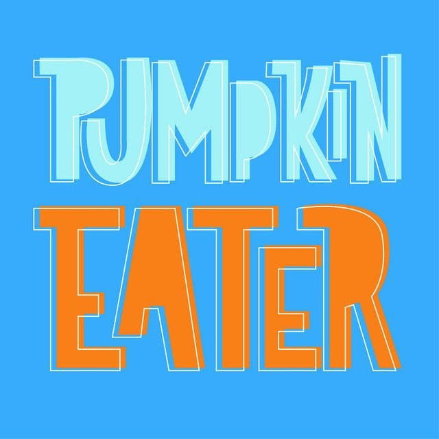 Pumpkin Eater