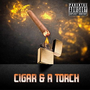 Cigar &amp; A Torch