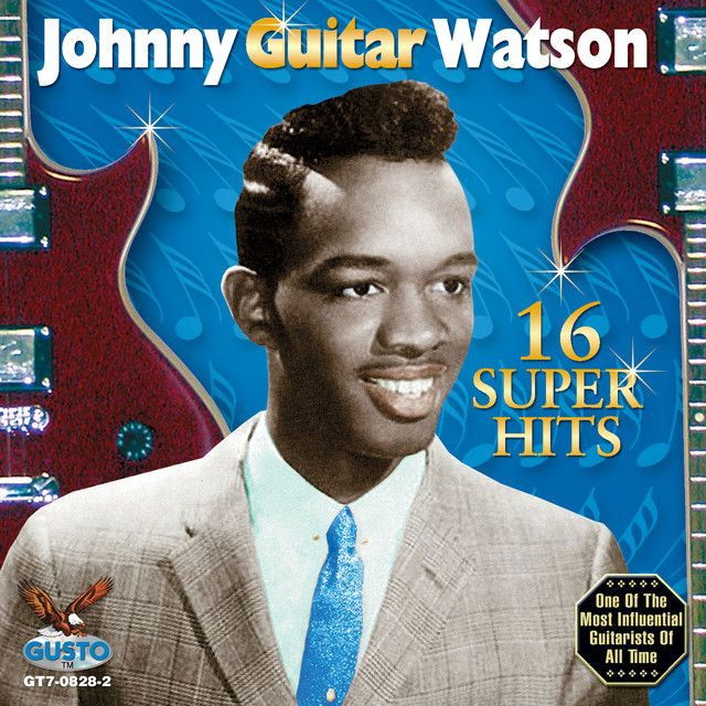 Johnny “Guitar” Watson profile