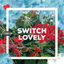 Switch Lovely cover