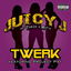 Twerk cover