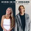 Even In My Dreams cover