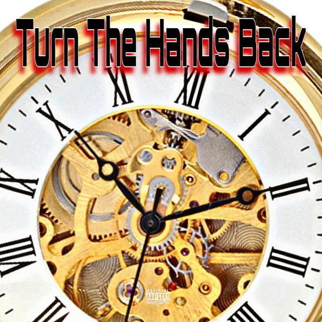 Turn The Hands Back